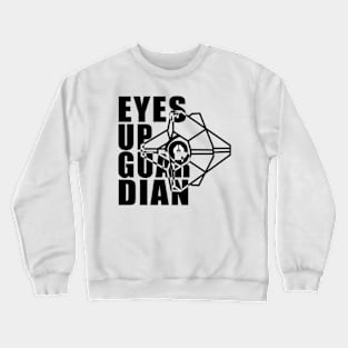 Eyes Up Guardian Crewneck Sweatshirt